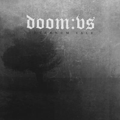 Doom:VS: "Aeternum Vale" – 2006